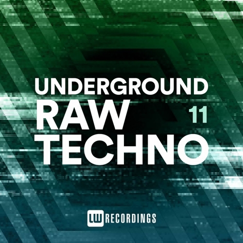 VA - Underground Raw Techno, Vol. 11 [LWURT11]